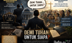 “Demi Tuhan untuk Siapa?”