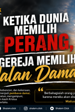 Ketika dunia memilih perang, Gereja memilih jalan damai