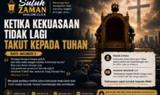 Ketika kekuasaan tidak lagi takut kepada Tuhan