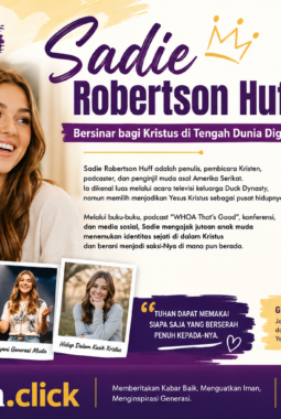 Sadie Robertson Huff: Bersinar bagi Kristus di tengah Dunia Digital